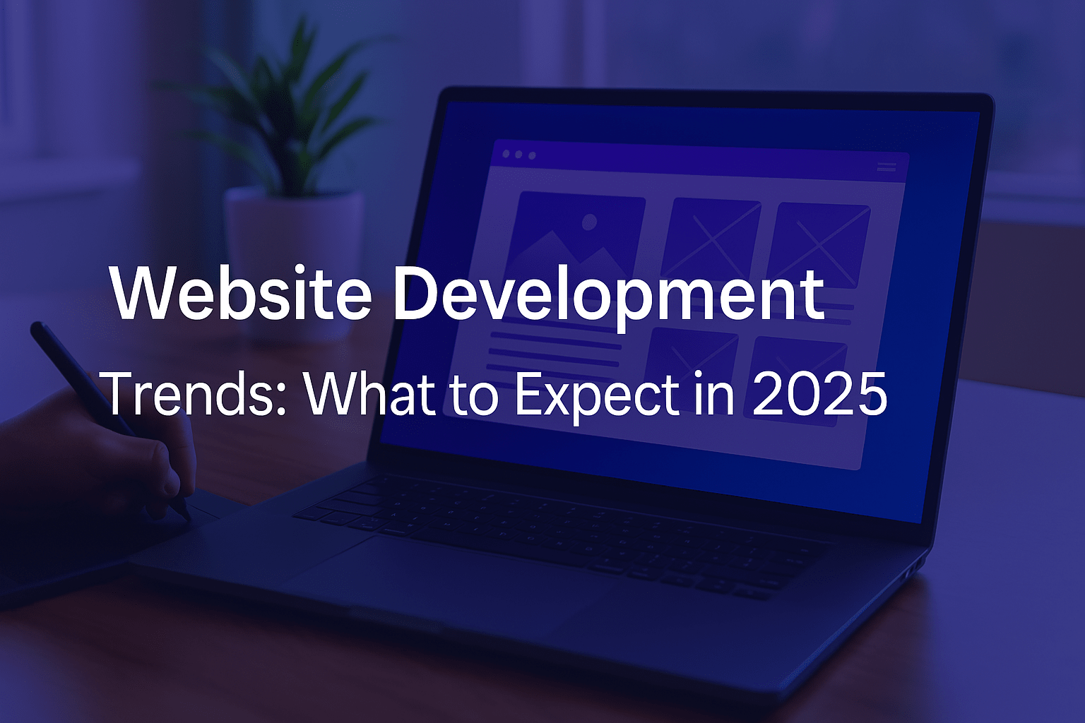 Website Development Trends 2025