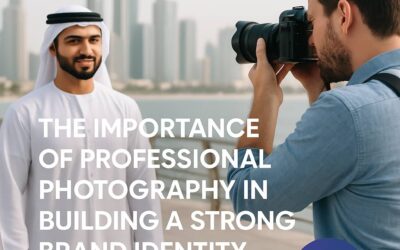 Professional Photography for Brand Identity | Dubai Experts